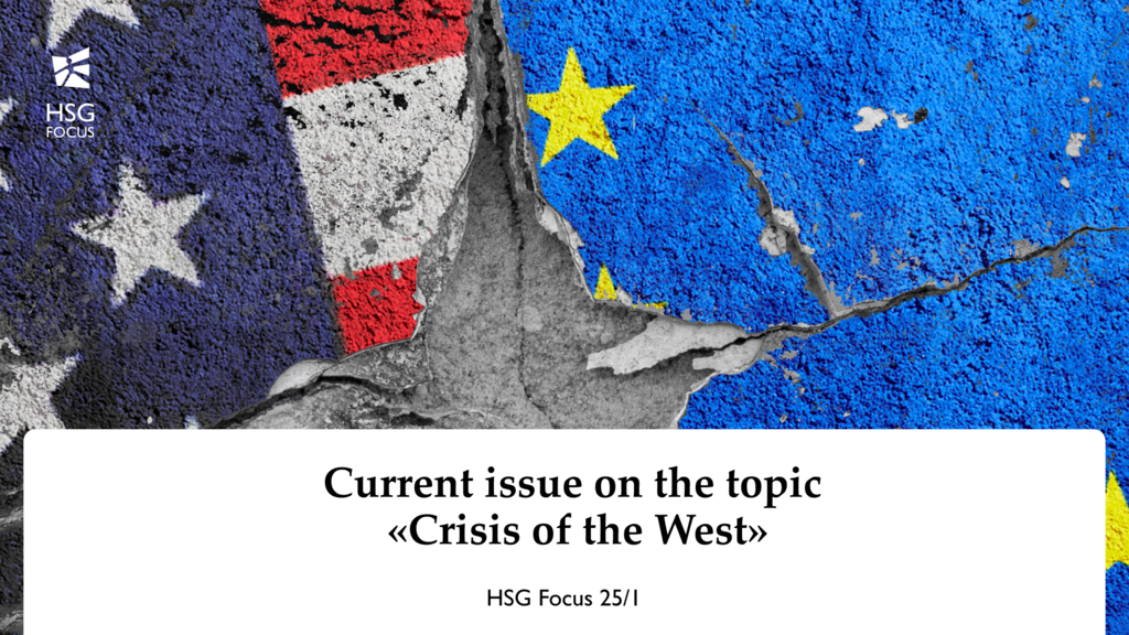 HSG FOCUS 25/01 "Crisis of the West"