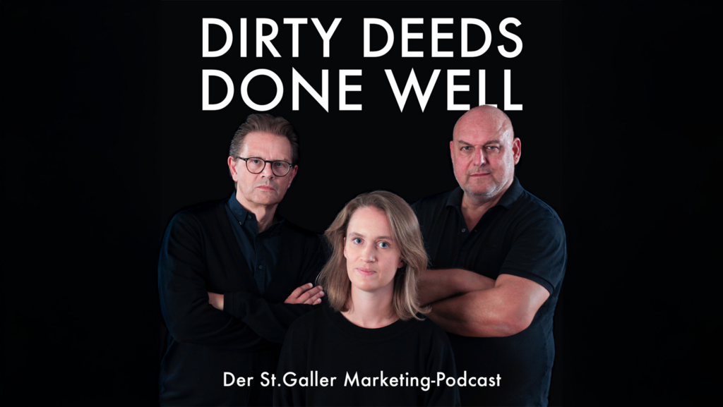 Dirty Deeds Done Well – der St.Galler Marketing-Podcast feiert 100. Episode Dirty Deeds Done Well – der St.Galler Marketing-Podcast feiert 100. Episode